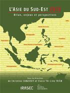 Couverture du livre « L'Asie du Sud-Est 2019 ; bilan, enjeux et perspectives » de Christine Cabasset et Claire Thi-Lien Tran aux éditions Les Indes Savantes