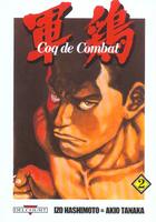 Couverture du livre « Coq de combat Tome 2 » de Akio Tanaka et Izo Hashimoto aux éditions Delcourt