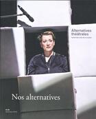 Couverture du livre « Alternatives theatrales n 139 : nos alternatives - decembre 2019 - rrevue des arts de la scene » de  aux éditions Alternatives Theatrales