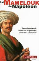 Couverture du livre « Le mamelouk de napoleon » de Roustam aux éditions Jourdan