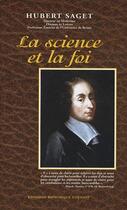 Couverture du livre « La science et la foi » de Hubert Saget aux éditions Dominique Gueniot