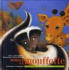 Couverture du livre « Mimosa la mouffette » de Lucie Papineau aux éditions Dominique Et Compagnie