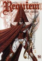 Couverture du livre « Requiem, chevalier vampire T.7 ; le couvent des soeurs de sang » de Pat Mills et Olivier Ledroit aux éditions Nickel