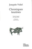 Couverture du livre « Chroniques taurines » de Joaquin Vidal aux éditions Les Fondeurs De Briques