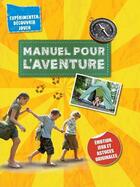 Couverture du livre « Manuel pour l'aventure » de  aux éditions Ngv