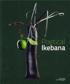 Couverture du livre « Poetical ikebana » de  aux éditions Exhibitions International