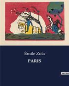 Couverture du livre « PARIS » de Émile Zola aux éditions Culturea