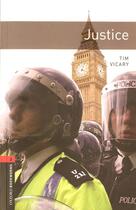 Couverture du livre « Justice ; niveau 3 » de Tim Vicary aux éditions Oxford Up Elt