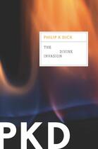 Couverture du livre « The Divine Invasion » de Philip K. Dick aux éditions Houghton Mifflin Harcourt