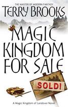 Couverture du livre « Magic Kingdom for Sale/Sold » de Terry Brooks aux éditions Little Brown Book Group Digital