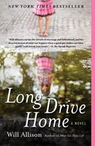 Couverture du livre « Long Drive Home » de Allison Will aux éditions Free Press