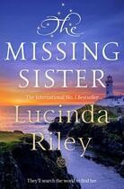 Couverture du livre « THE MISSING SISTER » de Lucinda Riley aux éditions Pan Macmillan