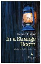 Couverture du livre « In a strange room » de Damon Galgut aux éditions Atlantic Books