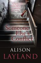 Couverture du livre « Someone Else's Conflict » de Layland Alison aux éditions Honno Press Digital