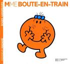 Couverture du livre « Madame Boute-en-train » de Roger Hargreaves aux éditions Hachette Jeunesse