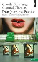 Couverture du livre « Don juan ou pavlov - essai sur la communication publicitaire » de Bonnange/Thomas aux éditions Seuil