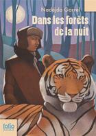 Couverture du livre « Dans les forêts de la nuit » de Nadjda Garrel aux éditions Gallimard-jeunesse