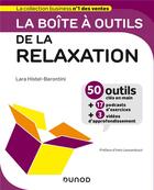 Couverture du livre « La boîte à outils ; de la relaxation » de Lara Histel-Barontini aux éditions Dunod