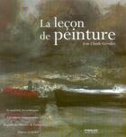 Couverture du livre « La leçon de peinture » de Jean-Claude Gerodez aux éditions Eyrolles