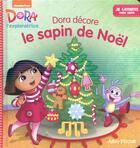 Couverture du livre « Dora décore le sapin de Noël » de  aux éditions Albin Michel