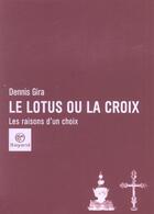 Couverture du livre « Lotus et la croix » de  aux éditions Bayard