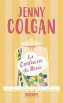 Couverture du livre « La confiserie de Rosie » de Jenny Colgan aux éditions Pocket