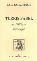 Couverture du livre « TURRIS BABEL » de Johann Valentin Andreae aux éditions Editions L'harmattan