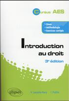 Couverture du livre « Introduction au droit - 3e edition » de Lacoste-Mary/Politis aux éditions Ellipses