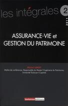 Couverture du livre « Assurance-vie et gestion du patrimoine » de Michel Leroy aux éditions Lextenso