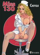 Couverture du livre « Miss 130 ; soins intensifs » de Chiyoji aux éditions Dynamite