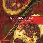 Couverture du livre « La cuisine corse » de Jean-Marc Alfonsi aux éditions Clementine