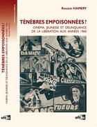 Couverture du livre « Tenebres empoisonnees ? - cinema, jeunesse et delinquance de la liberation aux annees 1960 » de Roxane Hamery aux éditions Afrhc