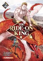 Couverture du livre « The ride-on king Tome 2 » de Yasushi Baba aux éditions Kurokawa