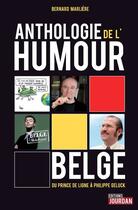 Couverture du livre « Anthologie de l'humour belge - du prince de ligne a philippe geluk » de Marliere Bernard aux éditions Jourdan