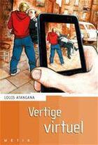 Couverture du livre « Vertige virtuel » de Atangana-L aux éditions Rageot Editeur