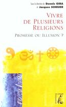 Couverture du livre « Vivre de plusieurs religions » de Dennis Gira aux éditions Editions De L'atelier