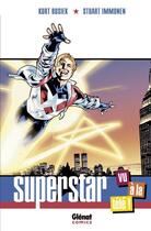 Couverture du livre « Superstar » de Kurt Busiek et Stuart Immonen aux éditions Glenat Comics