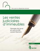 Couverture du livre « Les ventes judiciaires d'immeubles » de Georges De Leval et Laurent Barnich aux éditions Larcier