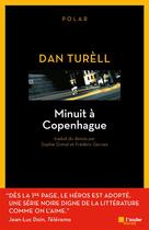 Couverture du livre « Minuit à Copenhague » de Dan Turell aux éditions Editions De L'aube