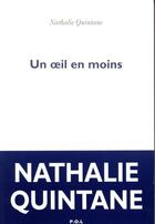 Couverture du livre « Un oeil en moins » de Nathalie Quintane aux éditions P.o.l