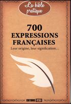 Couverture du livre « 700 expressions françaises » de  aux éditions Editions Esi