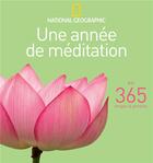 Couverture du livre « Une année de méditation » de  aux éditions National Geographic