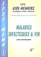 Couverture du livre « Maladies infectieuses et VIH » de Eric Marsaudon aux éditions Vernazobres Grego