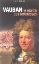 Couverture du livre « Vauban, le maître des fortifications » de Luc Mary aux éditions Archipel