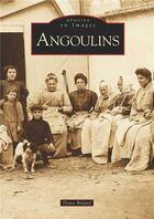 Couverture du livre « Angoulins » de Denis Briand aux éditions Editions Sutton