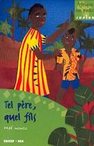 Couverture du livre « Tel père, quel fils » de Pabe Mongo aux éditions Edicef