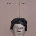Couverture du livre « Markus Schinwald » de Markus Schinwald aux éditions Capc Bordeaux
