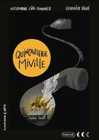 Couverture du livre « Quincaillerie Miville » de Alexandre Cote-Fournier et Genevieve Bigue aux éditions La Courte Echelle