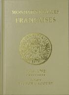 Couverture du livre « Monnaies royales françaises » de  aux éditions Victor Gadoury