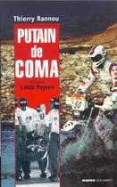 Couverture du livre « Putain De Coma » de Thierry Rannou aux éditions Mango